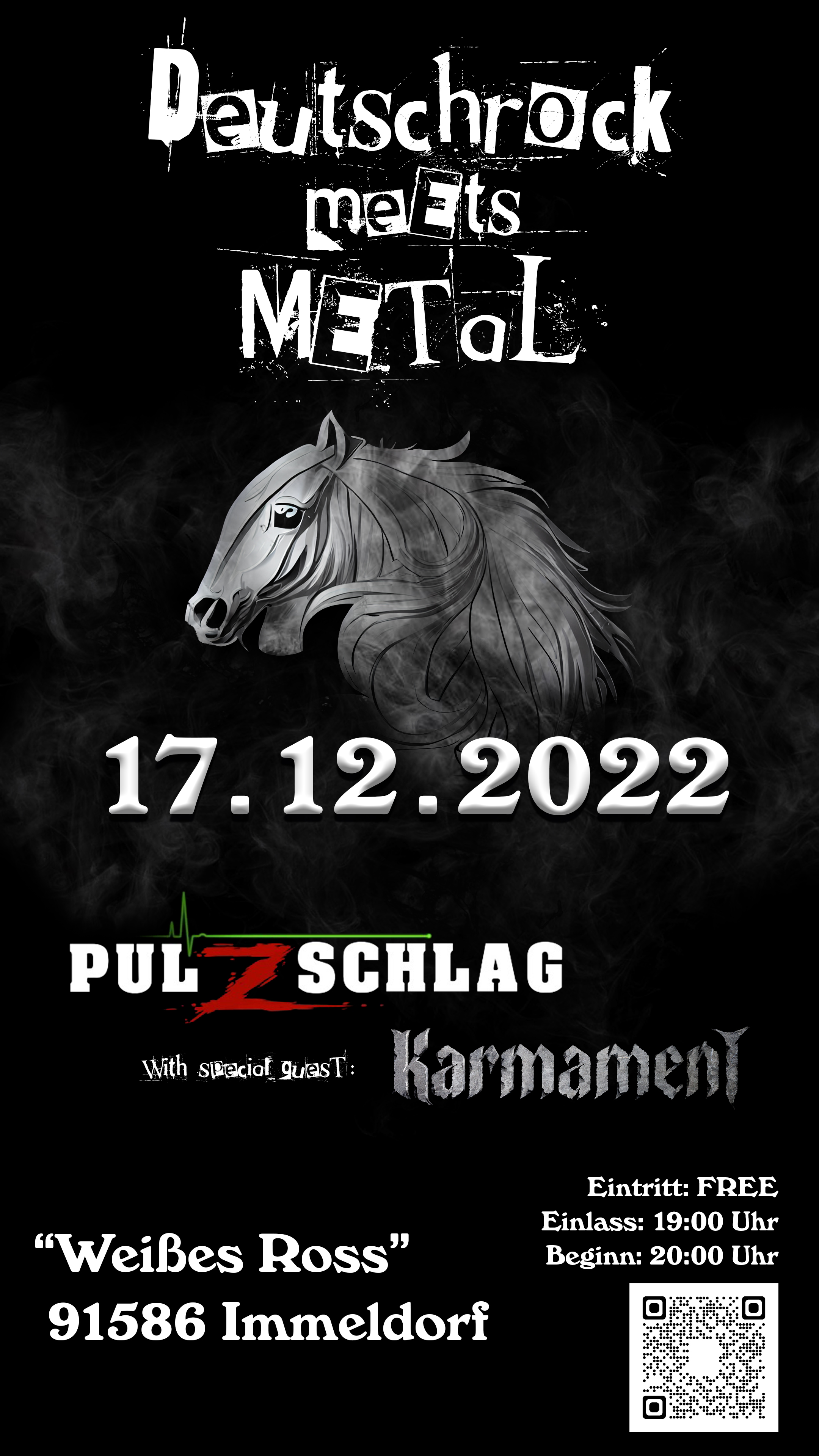 Gig Poster for the 17th of December 2022 - Pulzschlag and Karmament at the"Weißes Ross" in 91586 Immeldorf